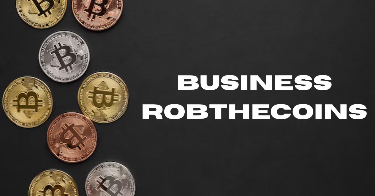 business robthecoins